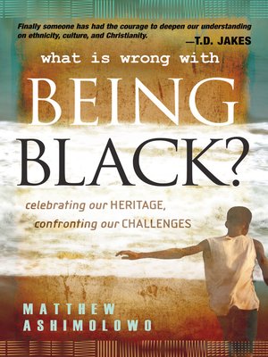 cover image of What's Wrong with Being Black?